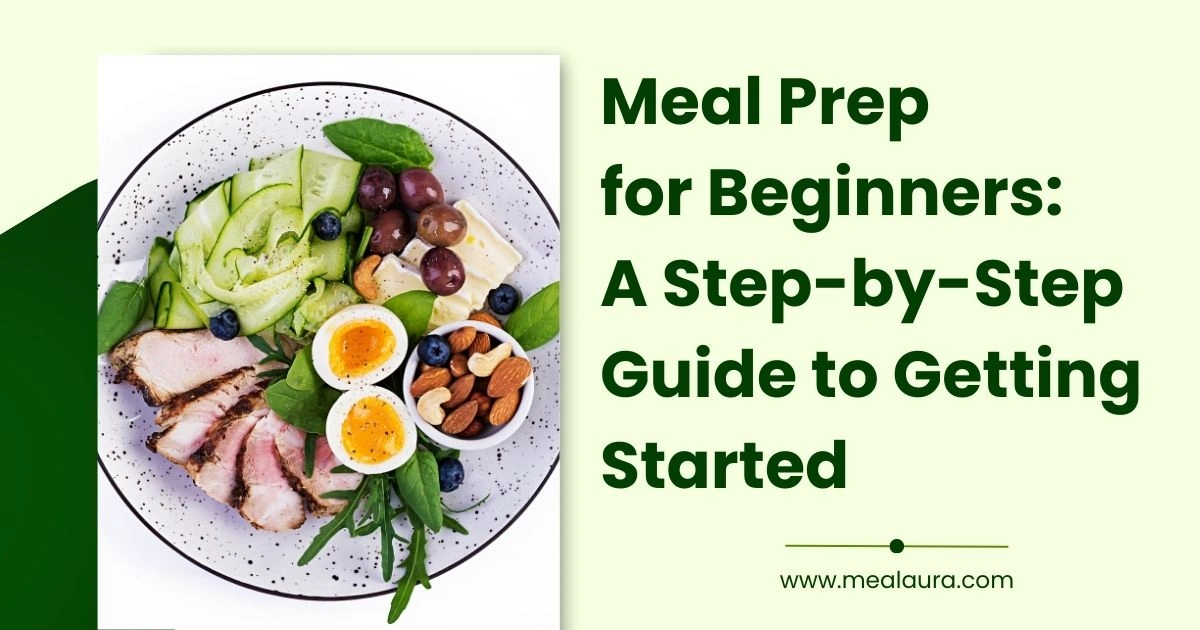 Meal Prep for Beginners