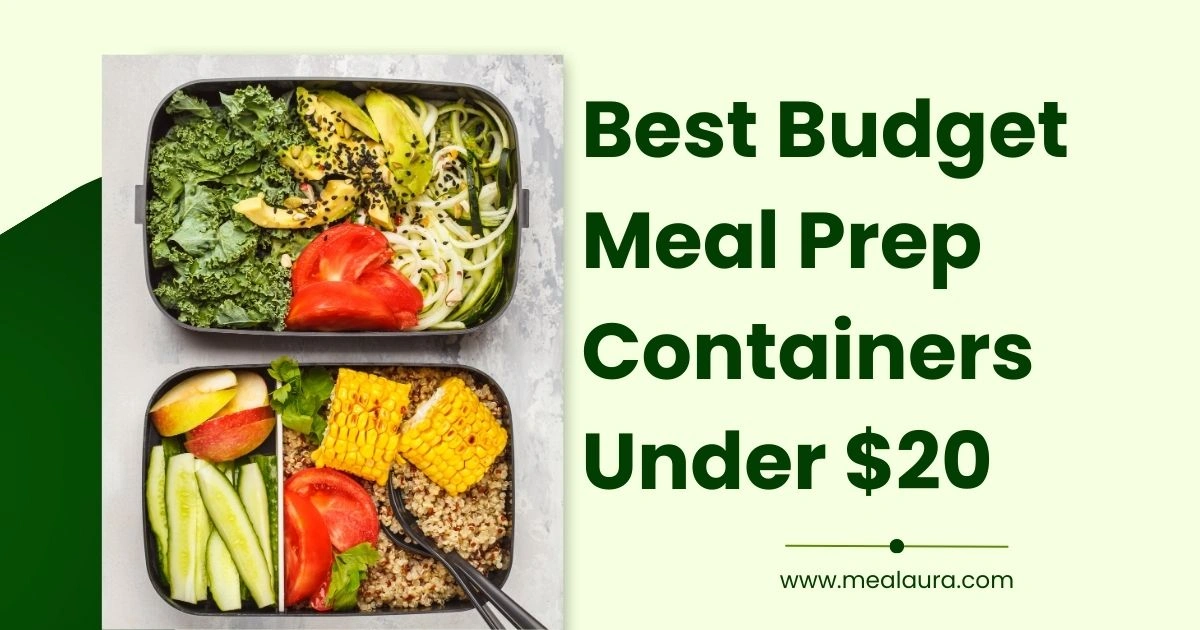 Best Budget Meal Prep Containers Under $20