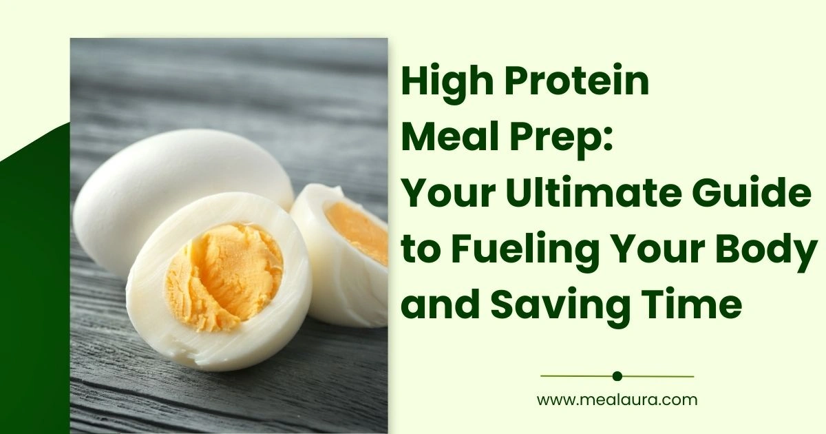 High Protein Meal Prep