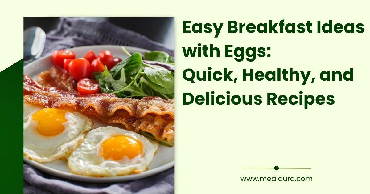 easy breakfast ideas with eggs