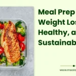 Meal Prep Ideas for Weight Loss